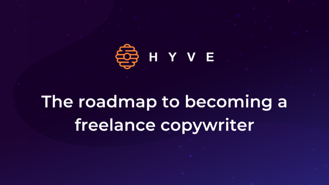 The roadmap to becoming a freelance copywriter