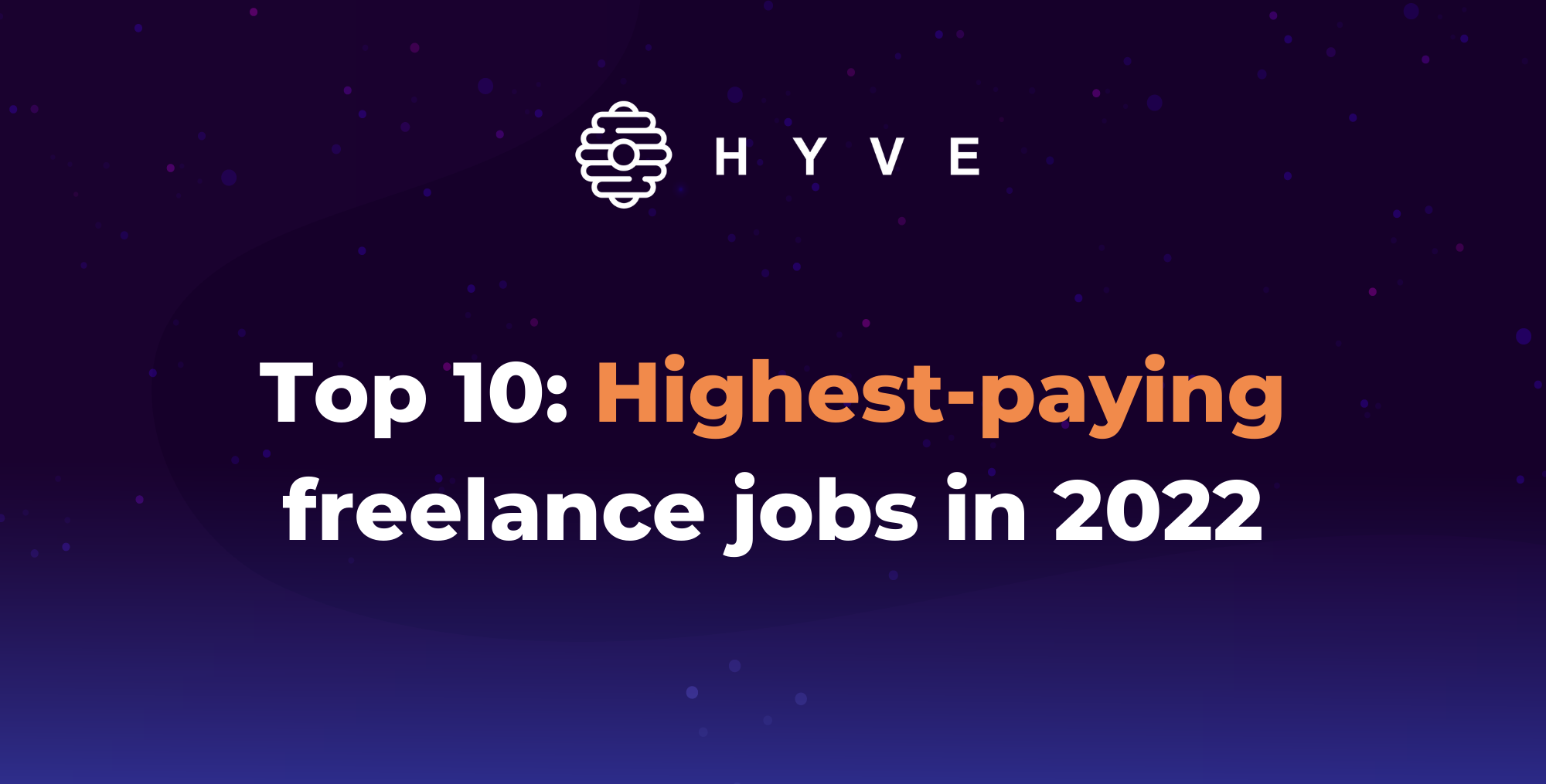 Top 10: Highest-paying freelance jobs in 2022