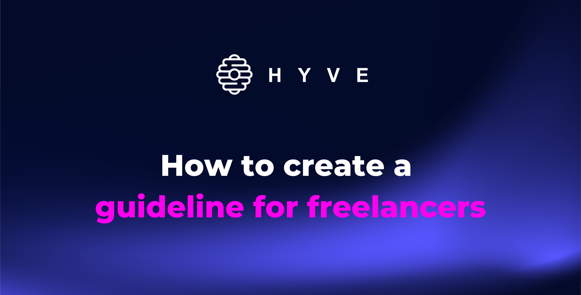 How to create a guideline for freelancers