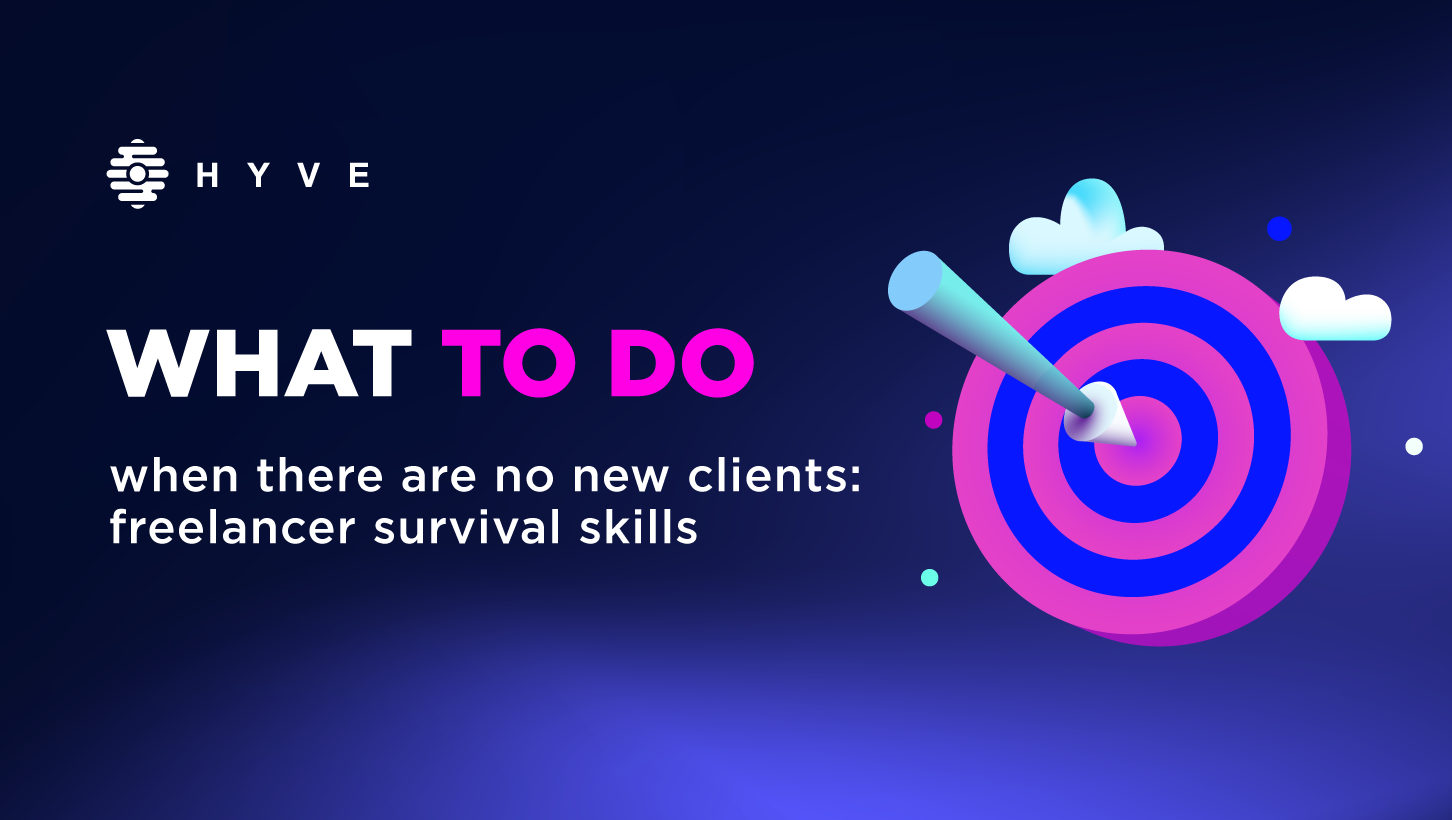 Freelancer survival skills - no new clients?
