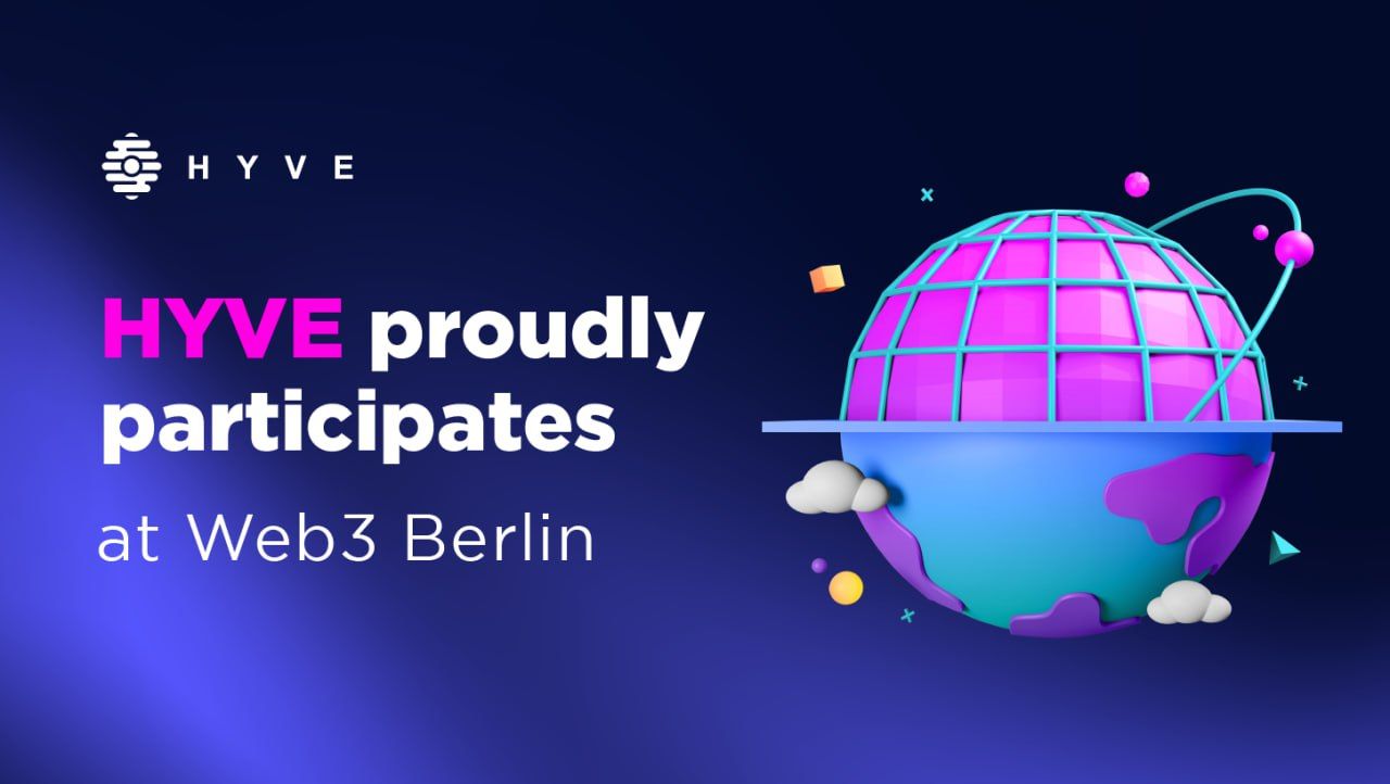 HYVE proudly participates at Web3 Berlin