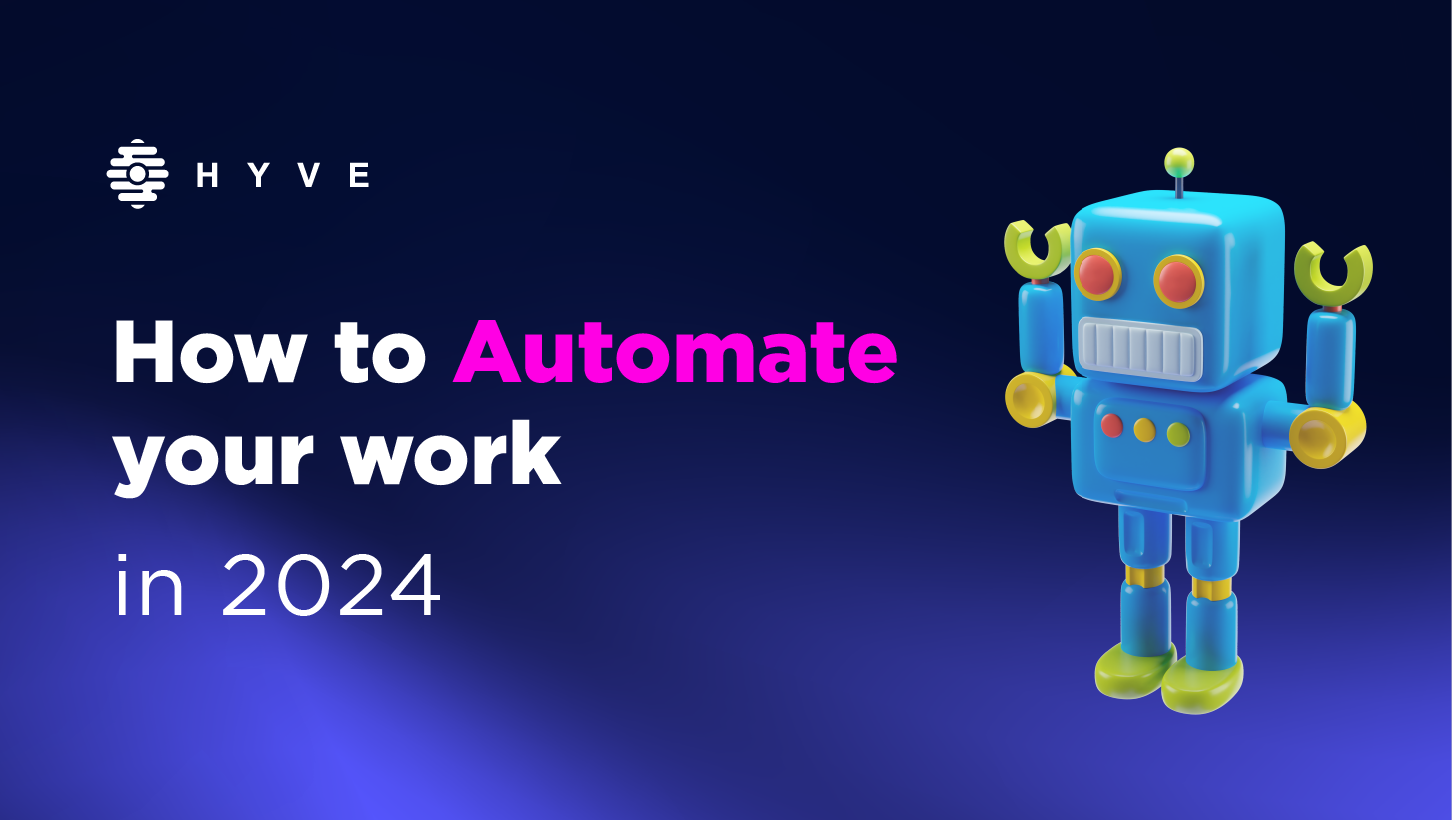 How to Automate your work in 2024