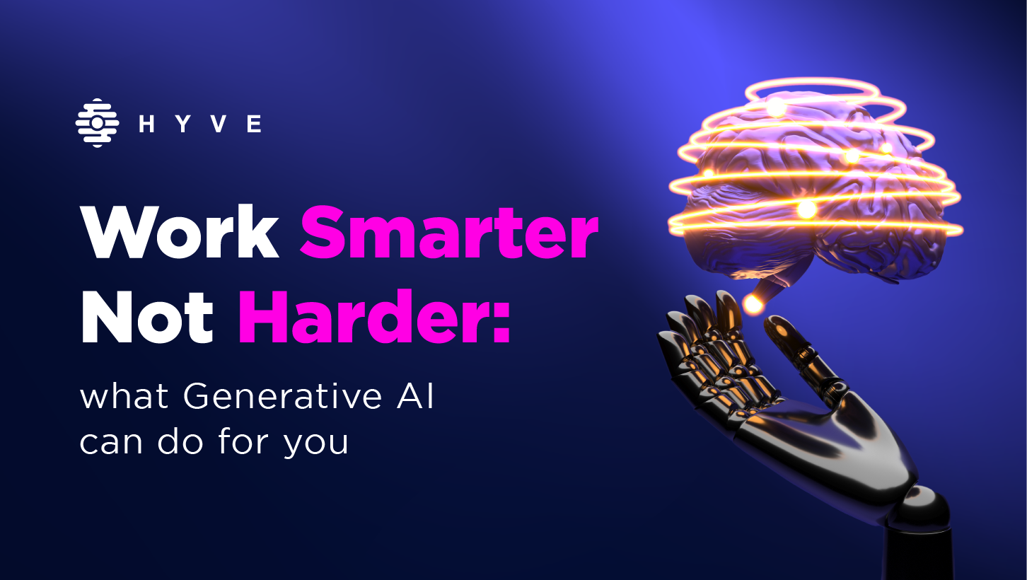 Work Smarter, not harder: what Generative AI can do for you
