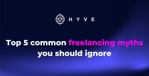 Top 5 common freelancing myths you should ignore