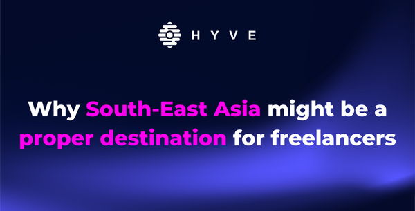 Why South-East Asia might be a proper destination for freelancers