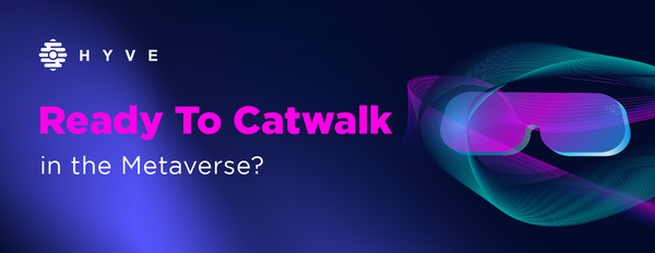 Ready to catwalk in the Metaverse?