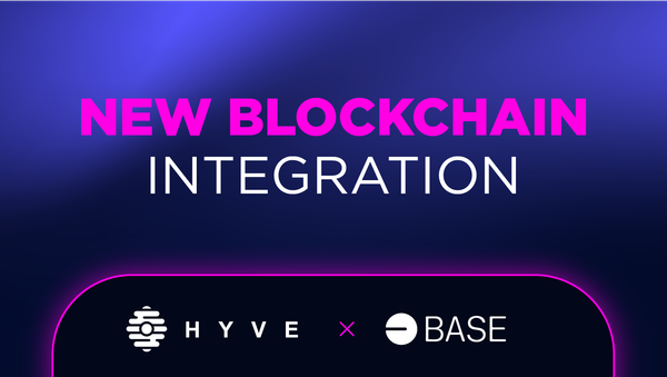 New chain integration: Base is now live @ HYVE!
