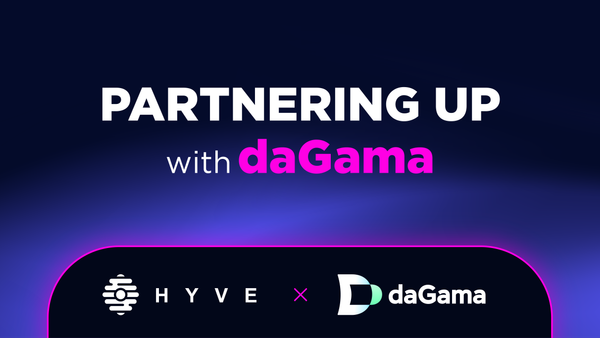 New Partnership: HYVE x daGama