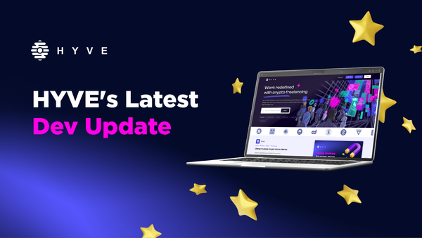 HYVE Dev Update - Fresh Look and Feel